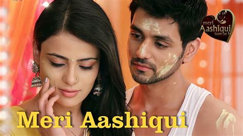 mere ashiq tum se hi|meri aashiqui tum se hi movie.